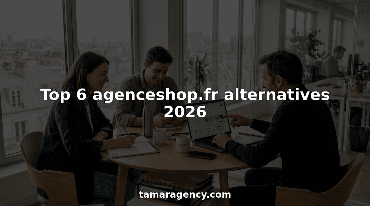 Top 6 agenceshop.fr alternatives 2026